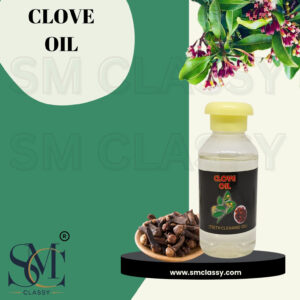 Sm Classy Natural Clove oil