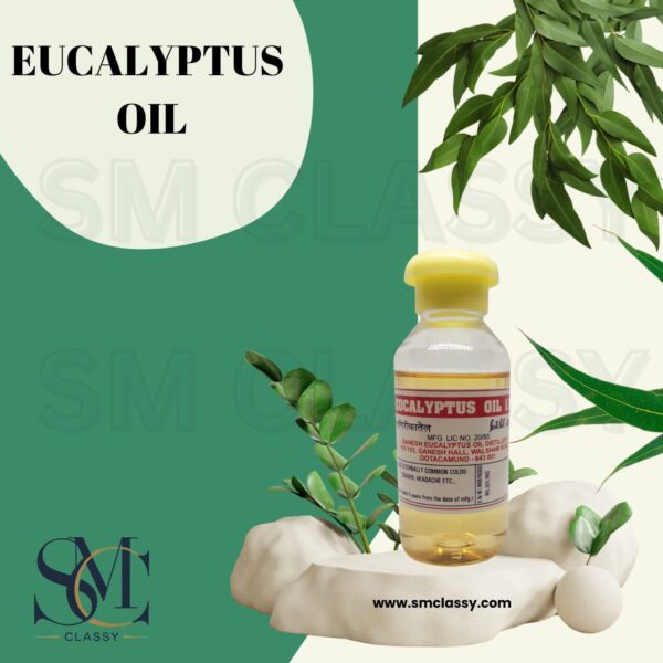 Sm Classy Nilgiris Eucalyptus oil (Nilgiri ka tel)